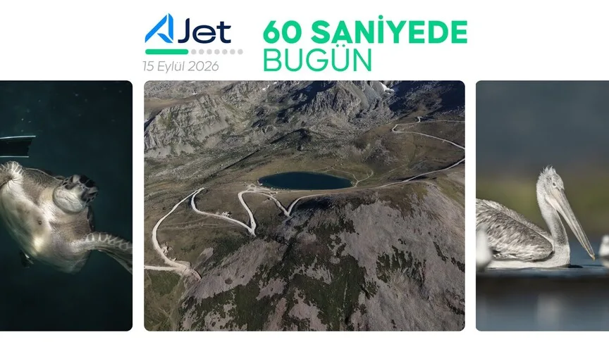 Anadolu Ajansı 15 Eylül 2026 gündemini 60 saniyede özetledi